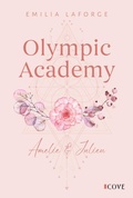 Cover: Olympic Academy 2: Amelie & Julien - Cove Story