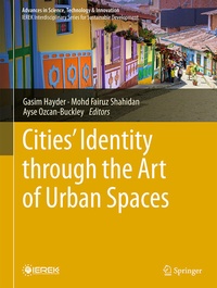 Abbildung von: Cities' Identity through the Art of Urban Spaces - Springer