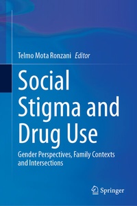 Abbildung von: Social Stigma and Drug Use - Springer