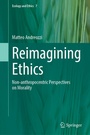 Cover: Reimagining Ethics - Springer