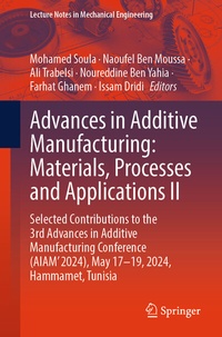 Abbildung von: Advances in Additive Manufacturing: Materials, Processes, and Applications II - Springer