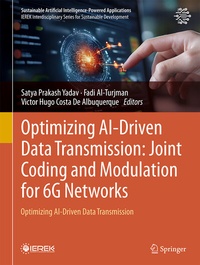 Enlarge image Cover: Optimizing AI-Driven Data Transmission: Joint Coding and Modulation for 6G Networks - Springer