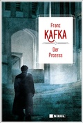 Cover: Franz Kafka: Der Prozess - Nikol