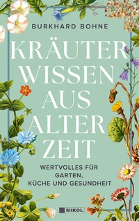 Abbildung von: Kräuterwissen aus alter Zeit - Nikol