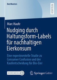 Abbildung von: Nudging durch Haltungsform-Labels für nachhaltigen Eierkonsum - Springer Gabler