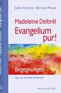 Cover: Madeleine Delbr&ecirc;l - Evangelium pur! - Neue Stadt