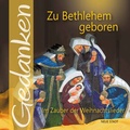 Cover: Zu Bethlehem geboren - Neue Stadt