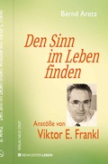 Cover: Den Sinn im Leben finden - Neue Stadt