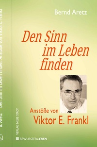 Abbildung von: Den Sinn im Leben finden - Neue Stadt