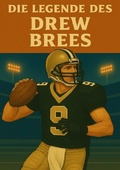 Cover: Football Legenden / Die Legende des Drew Brees - epubli