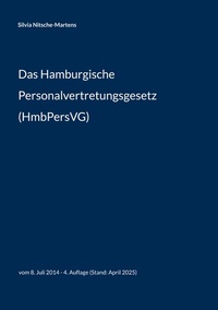 Abbildung von: Das Hamburgische Personalvertretungsgesetz (HmbPersVG) - BoD - Books on Demand