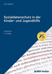 Abbildung von: Sozialdatenschutz in der Kinder- und Jugendhilfe - KSV Medien Wiesbaden