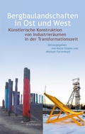 Cover: Bergbaulandschaften in Ost und West - Wallstein