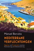 Cover: Mediterrane Verflechtungen - Wallstein
