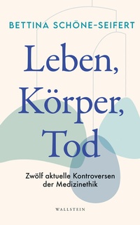 Abbildung von: Leben, Körper, Tod - Wallstein