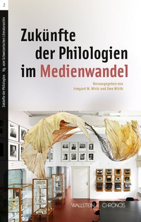 Abbildung von: Zukünfte der Philologien im Medienwandel - Wallstein