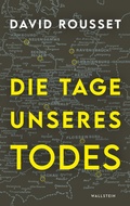 Cover: Die Tage unseres Todes - Wallstein