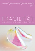 Cover: Fragilit&auml;t - Wallstein