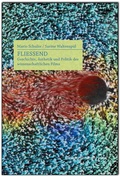 Cover: Flie&szlig;end - Konstanz University Press