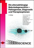 Cover: Die altersabh&auml;ngige Makuladegeneration - Pathogenese, Diagnostik und Therapieoptionen - UNI-MED