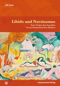 Cover: Libido und Narzissmus - Psychosozial-Verlag
