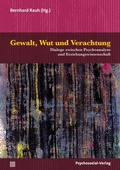 Cover: Gewalt, Wut und Verachtung - Psychosozial-Verlag