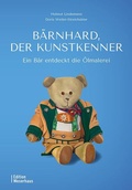 Cover: B&auml;rnhard, der Kunstkenner - Edition Weserhaus in Carl Ed. Sch&uuml;nemann KG