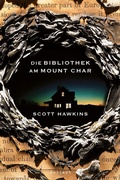 Cover: Die Bibliothek am Mount Char - foliant Verlag