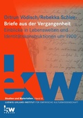 Cover: Briefe aus der Vergangenheit - EKW-Verlag