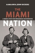 Cover: The Miami Nation - Indiana University Press