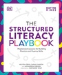Cover: The Structured Literacy Playbook - DK