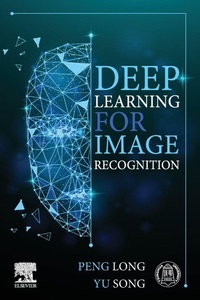 Enlarge image Cover: Deep Learning for Image Recognition - Elsevier