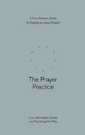 Cover: The Prayer Practice - WaterBrook