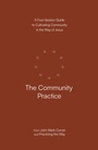 Cover: The Community Practice - Waterbrook Press (A Division of Random House Inc)