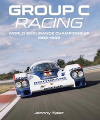 Enlarge image Cover: Group C Racing - The Crowood Press Ltd