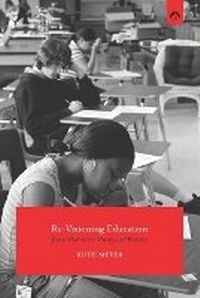 Enlarge image Cover: Re-Visioning Education - Spring Publications