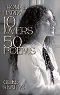 Cover: Thomas Hardy 10 Lovers, 50 Poems - Athelhampton