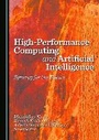 Cover: High-Performance Computing and Artificial Intelligence - Cambridge Scholars Publishing