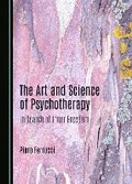Cover: The Art and Science of Psychotherapy - Cambridge Scholars Publishing