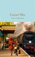 Cover: Carrie's War - Macmillan Collector's Library