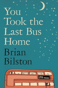 Abbildung von: You Took the Last Bus Home - Picador