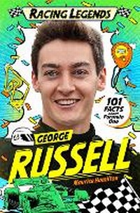 Abbildung von: Racing Legends: George Russell - Macmillan Children's Books