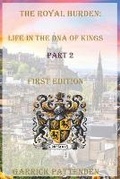 Cover: The Royal Burden - Life in the DNA of Kings Part 2 - ISBN Canada - Library and Archives Canada