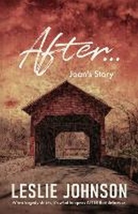Enlarge image Cover: After ... - Leslie Johnson