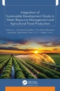 Cover: Integration of Sustainable Development Goals in Water Resource Management and Agricultural Food Production - Apple Academic Press Inc.