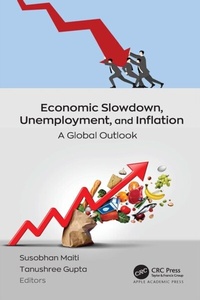Abbildung von: Economic Slowdown, Unemployment, and Inflation - Apple Academic Press Inc.