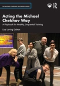 Cover: Acting the Michael Chekhov Way - Routledge