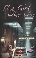 Cover: The Girl Who Was - Lulu.com