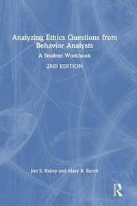 Abbildung von: Analyzing Ethics Questions from Behavior Analysts - Routledge