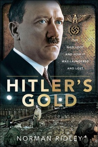 Abbildung von: Hitler's Gold - Frontline Books